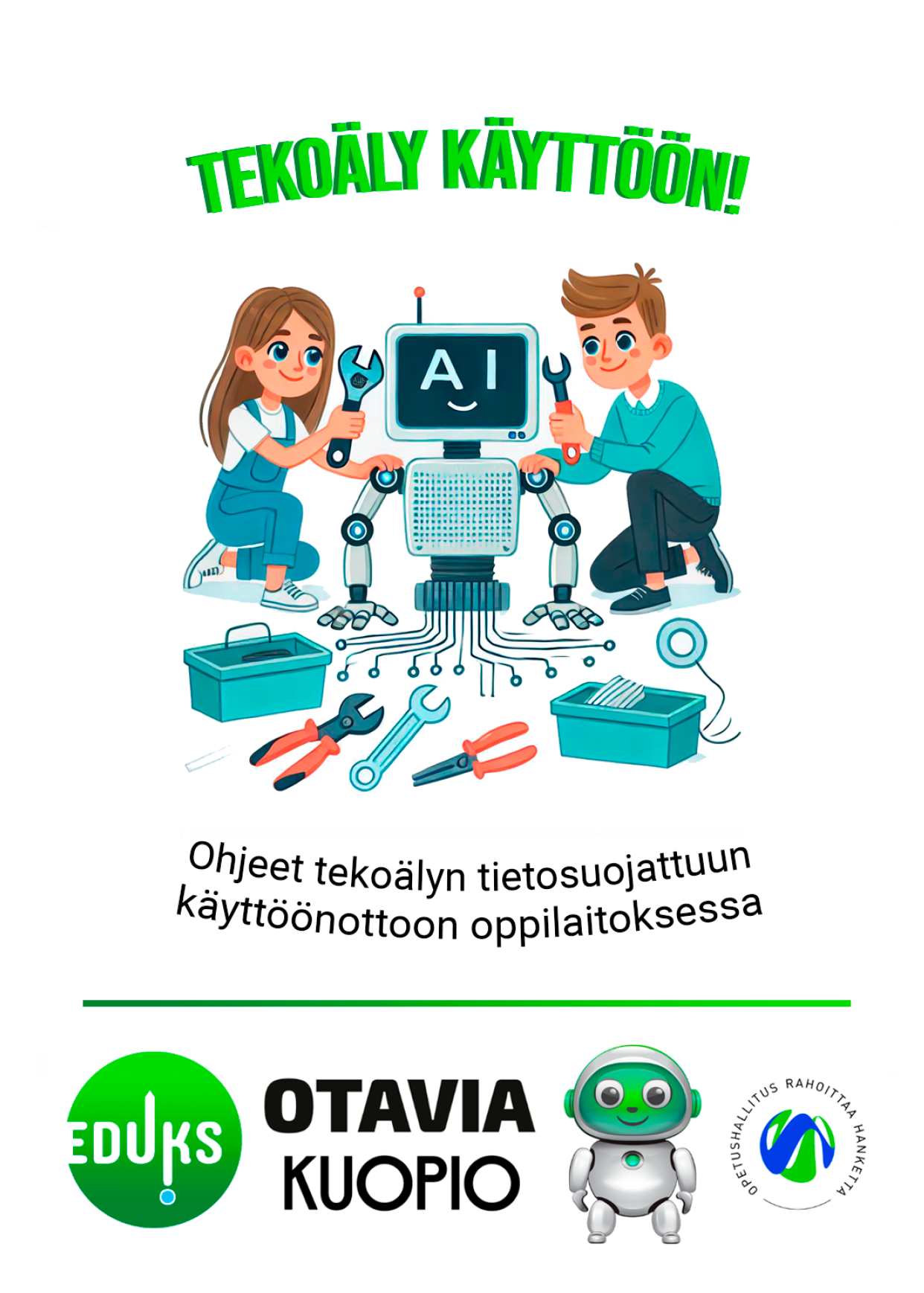 Tekoälyn tietosuojattu käyttöönotto oppilaitoksessa